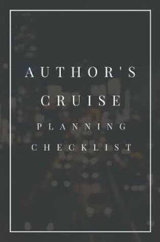 Cover of Author's Cruise Planning Checklist