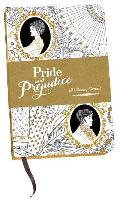 Book cover for Pride and Prejudice: A Colouring Journal