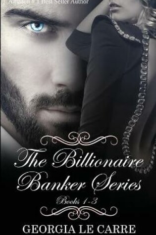 Cover of The Billionaire Banker Series