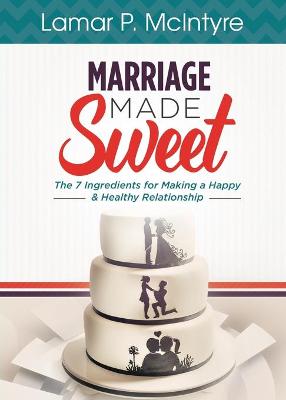Cover of Marriage Made Sweet