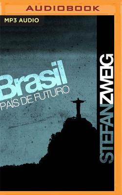 Book cover for Brasil. Pais de Futuro (Narracion En Castellano)