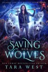 Book cover for Saving Her Wolves