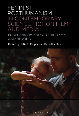 Cover of Feminist Posthumanism in Contemporary Science Fiction Film and Media