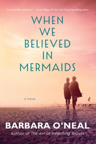 Cover of When We Believed in Mermaids