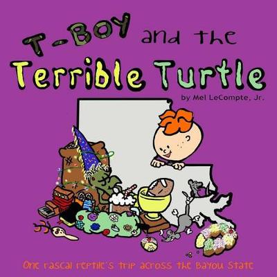 Cover of T-Boy and the Terrible Turtle (Second Printing)