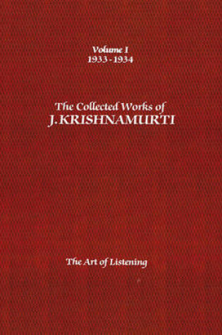 Cover of The Collected Works of J.Krishnamurti  - Volume I 1933-1934