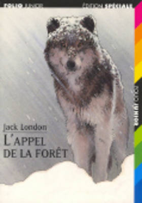 Book cover for L'Appel De LA Foret/Edition Speciale