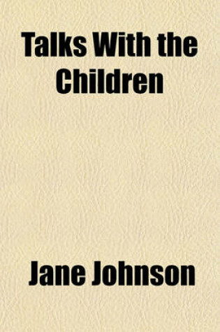 Cover of Talks with the Children