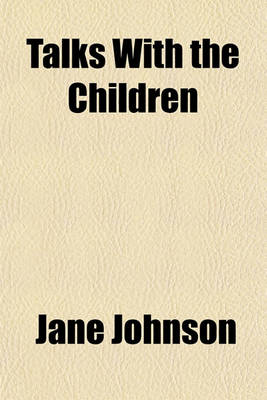 Book cover for Talks with the Children