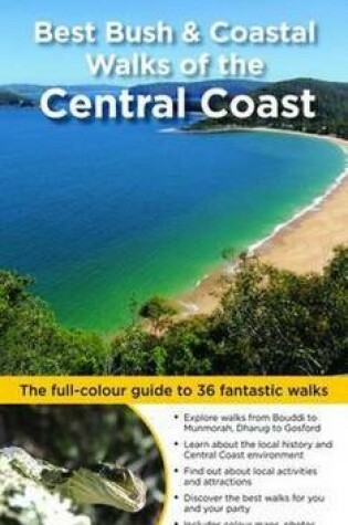 Cover of Best Bush & Coastal Walks of the Central Coast