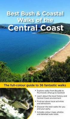 Book cover for Best Bush & Coastal Walks of the Central Coast