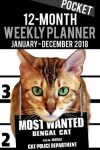 Book cover for 2018 Pocket Weekly Planner - Most Wanted Bengal Cat