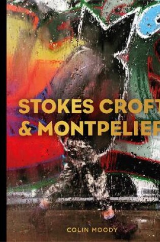 Cover of Stokes Croft and Montpelier