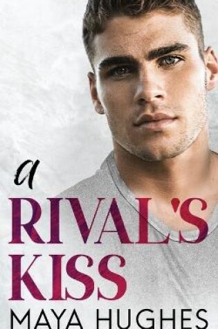 Cover of A Rival's Kiss