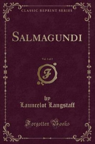 Cover of Salmagundi, Vol. 1 of 2 (Classic Reprint)