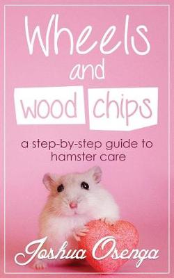 Book cover for Wheels and Wood Chips