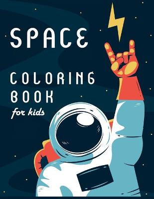 Book cover for Space Coloring Book for Kids