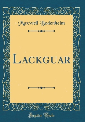 Book cover for Lackguar (Classic Reprint)