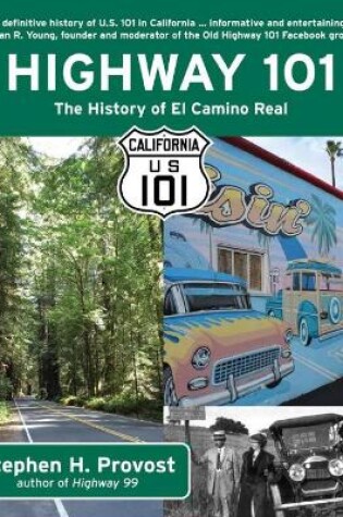 Cover of Highway 101: The History of El Camino Real