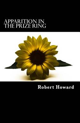 Book cover for Apparition in the Prize Ring