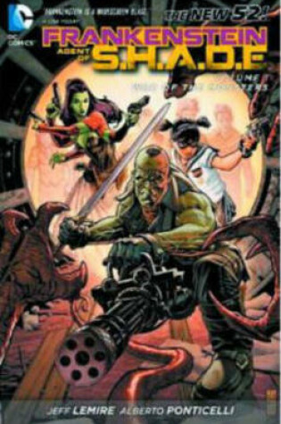 Cover of Frankenstein, Agent Of S.H.A.D.E. Vol. 1