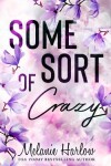 Book cover for Some Sort of Crazy (Natalie and Miles)
