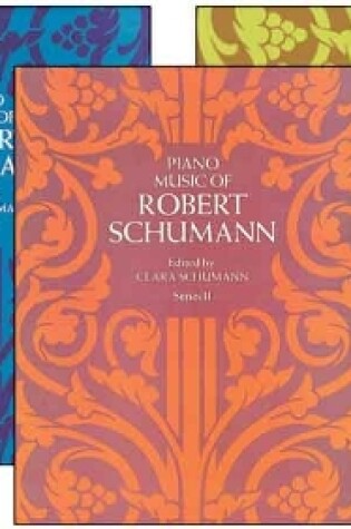 Cover of Piano Music of Robert Schumann - 3 volume set