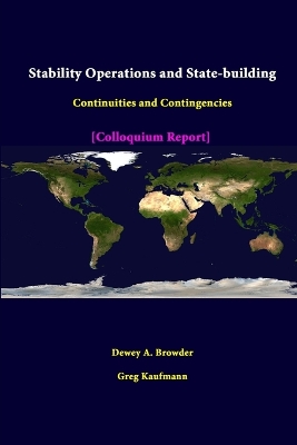 Book cover for Stability Operations and State-Building: Continuities and Contingencies - Colloquium Report