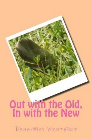 Cover of Out with the Old, In with the New