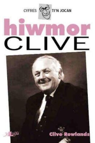 Cover of Cyfres Ti'n Jocan: Hiwmor Clive