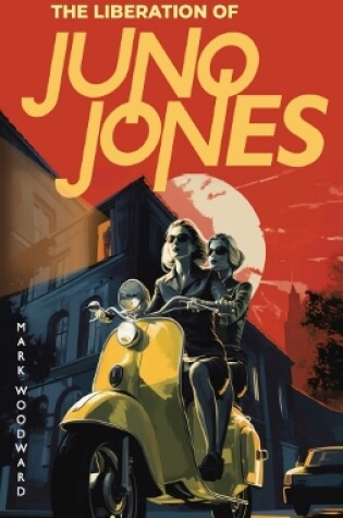 Cover of The Liberation Of Juno Jones