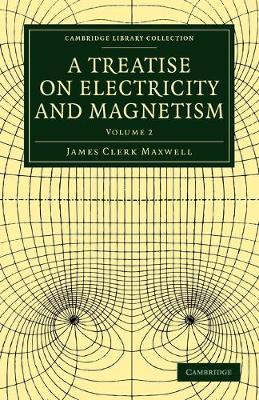Cover of A Treatise on Electricity and Magnetism