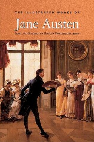 Cover of The Complete Illustrated Novels of Jane Austen