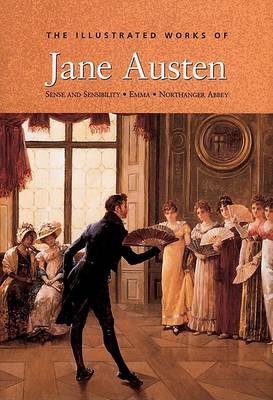 Cover of The Complete Illustrated Novels of Jane Austen
