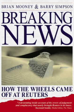 Cover of How the Wheels Came Off at Reuters