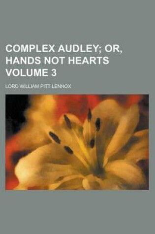 Cover of Complex Audley Volume 3