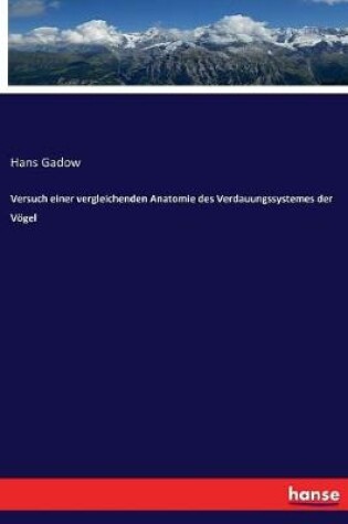 Cover of Versuch einer vergleichenden Anatomie des Verdauungssystemes der V�gel