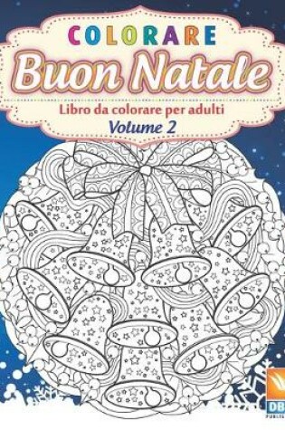 Cover of colorare - Buon natale - Volume 2
