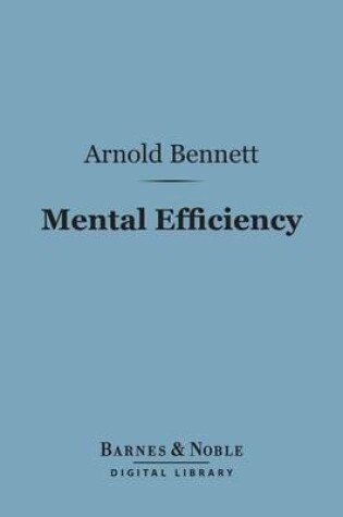 Cover of Mental Efficiency (Barnes & Noble Digital Library)