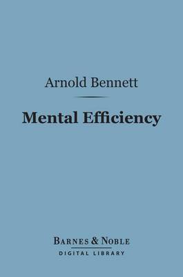 Book cover for Mental Efficiency (Barnes & Noble Digital Library)