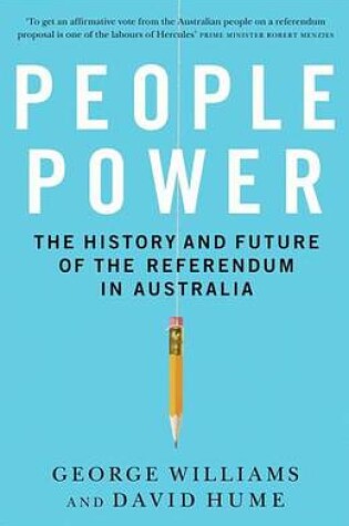 Cover of People Power: The History and Future of the Referendum in Australia