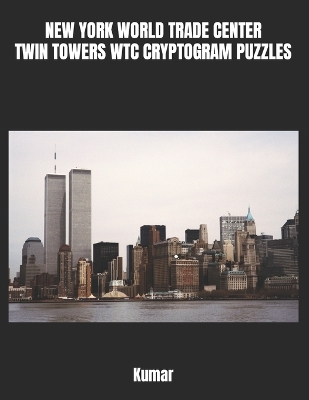 Book cover for New York World Trade Center Twin Towers Wtc Cryptogram Puzzles