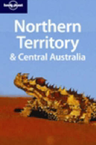 Cover of Northern Territory and Central Australia
