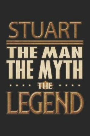 Cover of Stuart The Man The Myth The Legend