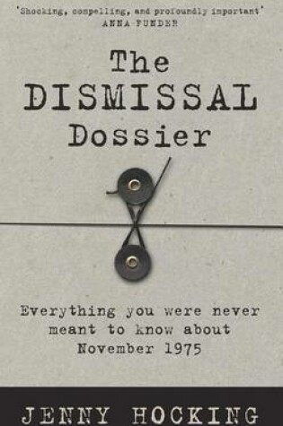 Cover of The Dismissal Dossier