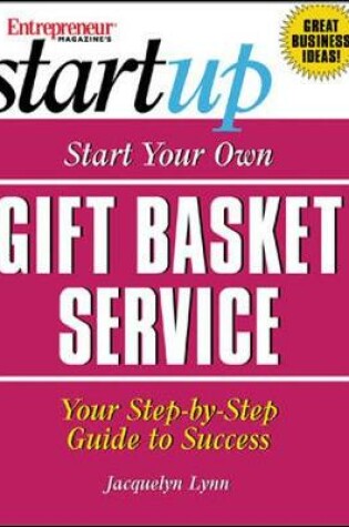 Cover of Start Your Own Gift Basket Service