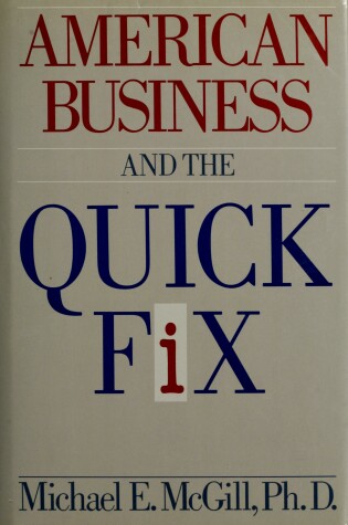 Cover of American Business and the Quick Fix