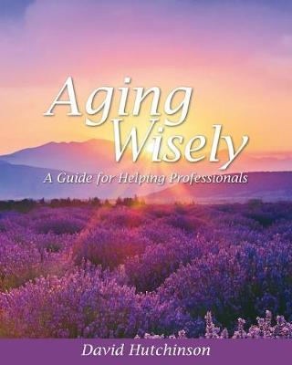 Book cover for Aging Wisely