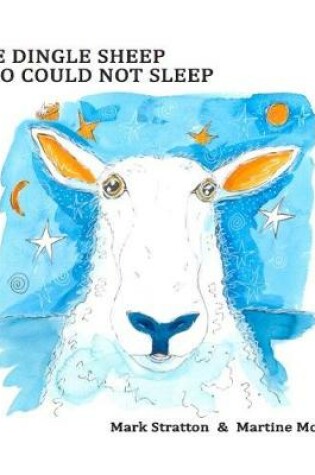 Cover of The Dingle Sheep Who Could Not Sleep