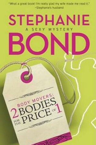 Cover of Body Movers: 2 Bodies for the Price of 1